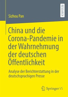 Cover China und die Corona-Pandemie in der Wahrnehmung der deutschen Öffentlichkeit
