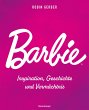 Barbie - Inspiration, Geschichte und... - Bild 1