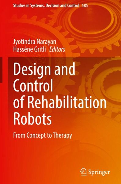 Design and Control of Rehabilitation Robots