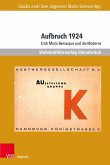 Aufbruch 1924 (eBook, PDF) Aufbruch 1924 (eBook, PDF)