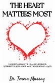 The Heart Matters Most (eBook, ePUB)