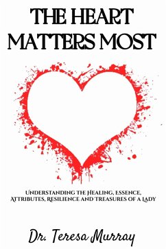 Cover The Heart Matters Most (eBook, ePUB)