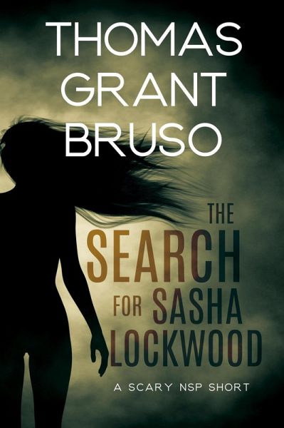 The Search for Sasha Lockwood (eBook, ePUB) The Search for Sasha Lockwood (eBook, ePUB)