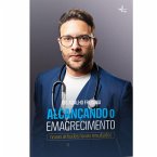 ALCANÇANDO O EMAGRECIMENTO (eBook, ePUB)