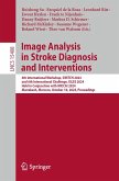 Image Analysis in Stroke Diagnosis and Interventions (eBook, PDF)
