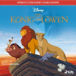 Der König der Löwen: Das Original Hörbuch zum Disney Filmklassiker (MP3-Download) - Disney