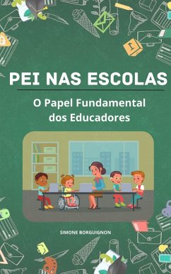 Cover PEI nas Escolas: O Papel Fundamental dos Educadores (eBook, ePUB)