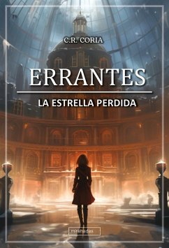 Errantes (eBook, ePUB) - Coria, C. R.