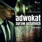 Adwokat spraw ostatnich. Kontrakt (MP3-Download)