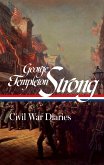 George Templeton Strong: Civil War Diaires (LOA #396) (eBook, ePUB)