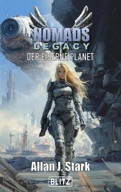 NOMADS Legacy 01: Der eiserne Planet (eBook, ePUB)