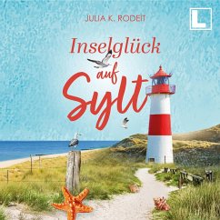 Inselglück auf Sylt (MP3-Download) - Rodeit, Julia K.