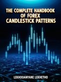 The Complete Handbook of Forex Candlestick Patterns (eBook, ePUB) The Complete Handbook of Forex Candlestick Patterns (eBook, ePUB)