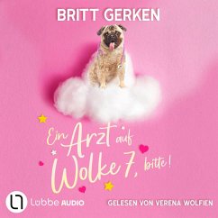 Ein Arzt auf Wolke 7, bitte! (MP3-Download) - Gerken, Britt