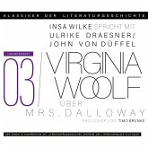 Ein Gespräch über Virginia Woolf - Mrs. Dalloway (MP3-Download) Ein Gespräch über Virginia Woolf - Mrs. Dalloway (MP3-Download)