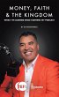 MONEY, FAITH & THE KINGDOM (eBook, ePUB) - Bild 1