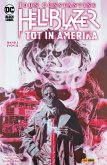 John Constantine: Hellblazer - Tot in Amerika - Bd. 1 (von 2) (eBook, ePUB) John Constantine: Hellblazer - Tot in Amerika - Bd. 1 (von 2) (eBook, ePUB)
