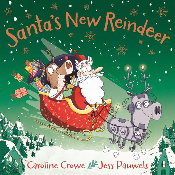 Santa's New Reindeer (eBook, ePUB) Santa's New Reindeer (eBook, ePUB)