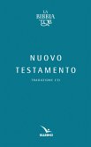 Bibbia TOB. Nuovo Testamento Bibbia TOB. Nuovo Testamento