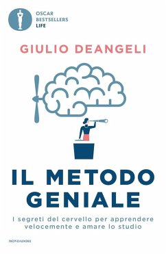 Cover Il metodo geniale. I segreti del cervello per apprendere velocemente e amare lo studio