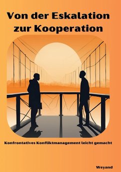 Von der Eskalation zur Kooperation (eBook, ePUB)