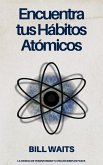 Encuentra tus Hábitos Atómicos (eBook, ePUB) Encuentra tus Hábitos Atómicos (eBook, ePUB)