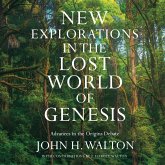 New Explorations in the Lost World of Genesis (MP3-Download)