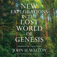 New Explorations in the Lost World of Genesis (MP3-Download) - Walton, John H.