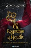 Le royaume des mensonges T2 (eBook, ePUB) Le royaume des mensonges T2 (eBook, ePUB)