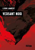 Versant Noir (eBook, ePUB) Versant Noir (eBook, ePUB)