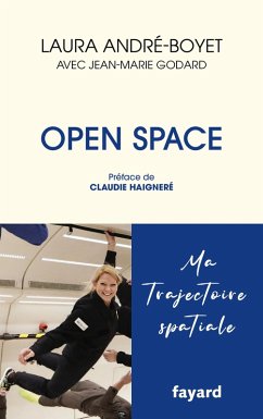 Open Space (eBook, ePUB) - André-Boyet, Laura