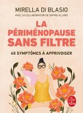 La Périménopause sans filtre (eBook, ePUB)