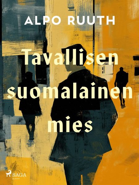 Tavallisen suomalainen mies (eBook, ePUB) Tavallisen suomalainen mies (eBook, ePUB)