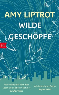 Wilde Geschöpfe (Mängelexemplar) - Liptrot, Amy