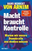 Macht braucht Kontrolle   (Mängelexemplar)