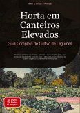 Horta em Canteiros Elevados: Guia Completo de Cultivo de Legumes