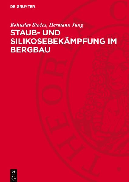 Staub- und Silikosebekämpfung im Bergbau Staub- und Silikosebekämpfung im Bergbau