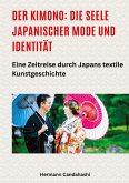 Der Kimono: Die Seele japanischer Mode und Identität