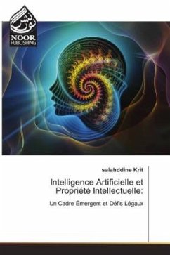 Intelligence Artificielle et Propriété Intellectuelle: - Krit, Salahddine