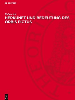 Cover Herkunft und Bedeutung des Orbis Pictus