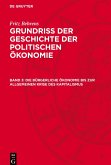 Grundriss der Geschichte der politischen Ökonomie, Band 3, Die bürgerliche Ökonomie bis zur allgemeinen Krise des Kapitalismus