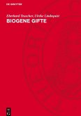 Biogene Gifte Biogene Gifte