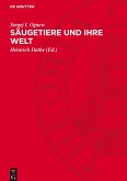 Säugetiere und ihre Welt