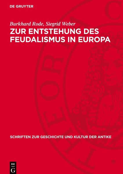 Zur Entstehung des Feudalismus in Europa Zur Entstehung des Feudalismus in Europa