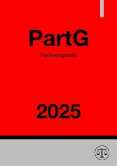 Parteiengesetz - PartG 2025 Cover Parteiengesetz - PartG 2025