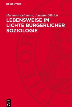 Cover Lebensweise im Lichte bürgerlicher Soziologie