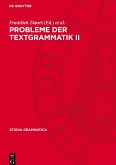 Probleme der Textgrammatik II