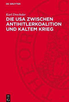 Cover Die USA zwischen Antihitlerkoalition und Kaltem Krieg