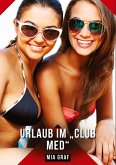 Urlaub im "Club Med" Urlaub im "Club Med"
