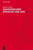 Shakespeares Sprache und wir